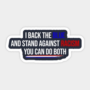 Back The Blue Stand Against Racism Sticker